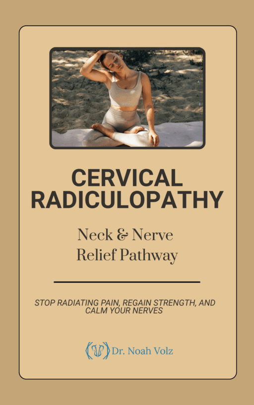Cervical Radiculopathy: Neck and Nerve Relief Pathway