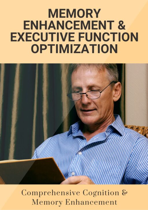 Memory & Executive Function Enhancement Protocol